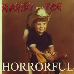 Horrorful by Harley Poe