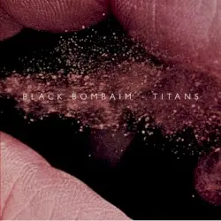 Titans by Black Bombaim