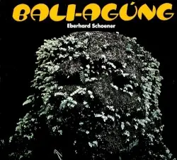 Bali Agúng by Eberhard Schoener