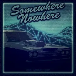 Somewhere Nowhere by Sub Morphine