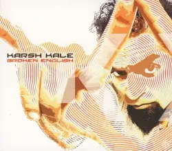 Broken English by Karsh Kale