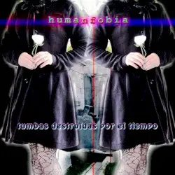 Tumbas Destruídas por el Tiempo by Humanfobia