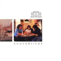 Augenblicke by STS