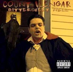 Bittersweet Hell by Count Vlengar