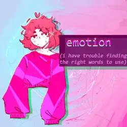 emotion (i have trouble finding the right words to use) by transgender lain clones