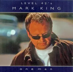 One Man by Mark King