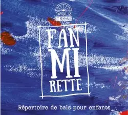 Fanmirette by Les Brayauds