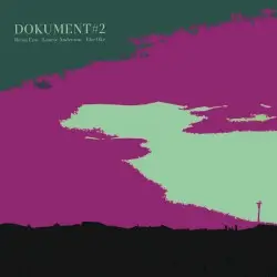 Dokument #2 by Brian Eno, Laurie Anderson & Ebe Oke