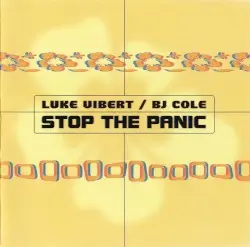 Stop the Panic by Luke Vibert & BJ Cole