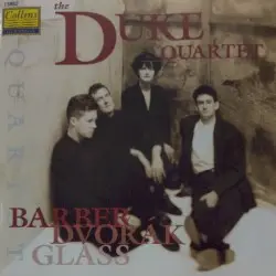 Barber / Dvořák / Glass by Barber, Dvořák, Glass; The Duke Quartet