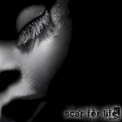 Scar For Life by Scar for Life