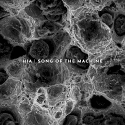 Song of the Machine by HIA
