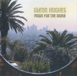 Music for the Divine by Glenn Hughes