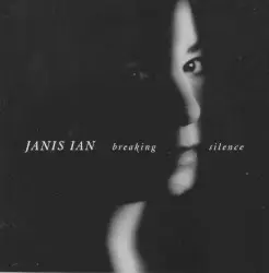 Breaking Silence by Janis Ian