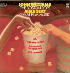 Aisle Seat: Great Film Music by John Williams & The Boston Pops Orchestra