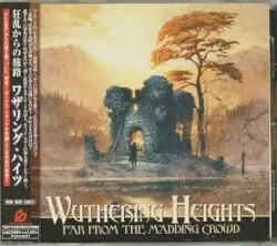 Far From the Madding Crowd by Wuthering Heights