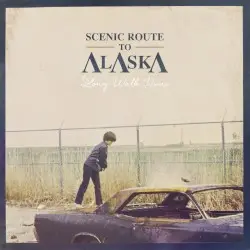Long Walk Home by Scenic Route to Alaska