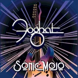 Sonic Mojo by Foghat