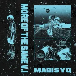 More of the Same, V.1 by Mabisyo