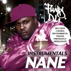 NANE Instrumentals by Funky DL