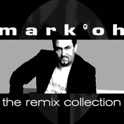 The Remix Collection by Mark ’Oh