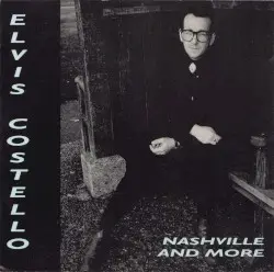 Nashville and More by Elvis Costello