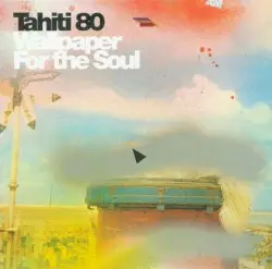 Wallpaper for the Soul by Tahiti 80