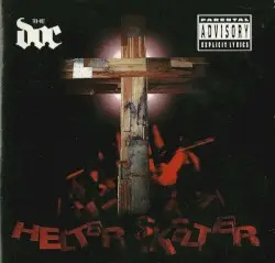 Helter Skelter by The D.O.C.