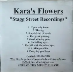 Stagg Street Recordings by Kara’s Flowers