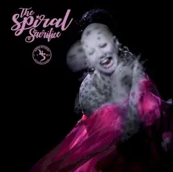 The Spiral Sacrifice by Sopor Aeternus & The Ensemble of Shadows