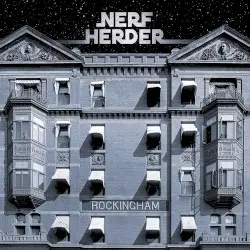 Rockingham by Nerf Herder