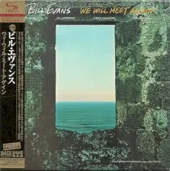 We Will Meet Again by Bill Evans