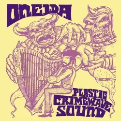 Prehistoric Maze / End of Cloud by Oneida / Plastic Crimewave Sound