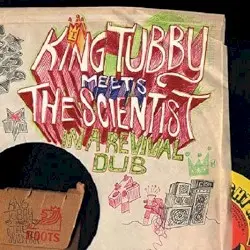 King Tubby meets The Scientist: In A Revival Dub by King Tubby & The Scientist