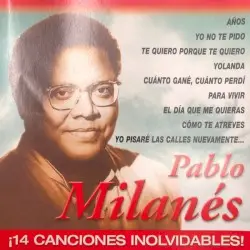 14 canciones inolvidables by Pablo Milanés
