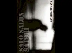 Conditio Humana by Satori & Salò Salon