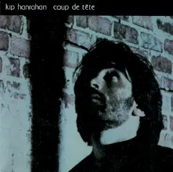 Coup de tête by Kip Hanrahan