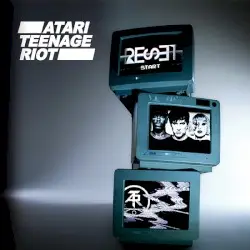Reset by Atari Teenage Riot