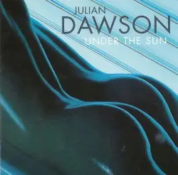 Under the Sun by Julian Dawson