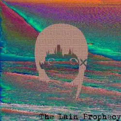 The Lain Prophecy by Yung Lain
