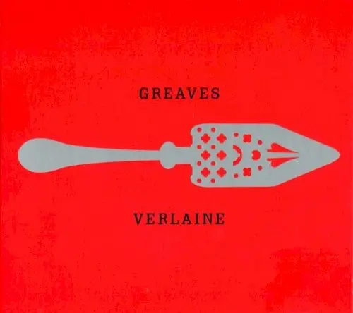 Verlaine by John Greaves