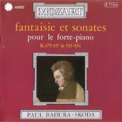 Fantaisie et sonates pour le forte-piano: K 475/457 & 533/494 by Wolfgang Amadeus Mozart; Paul Badura‐Skoda