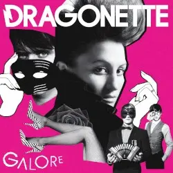 Galore by Dragonette