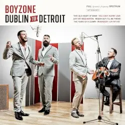 Dublin to Detroit by Boyzone