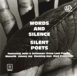Words + Silence by Silent Poets
