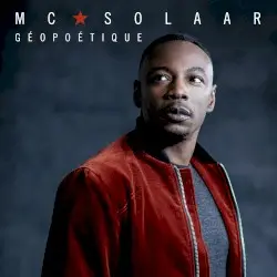 Géopoétique by MC Solaar