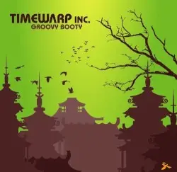 Groovy Booty by Timewarp inc.