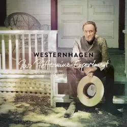 Das Pfefferminz-Experiment: Woodstock Recordings, Vol. 1 by Westernhagen