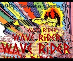 Wave Rider by 1998 Toyota Corolla