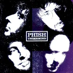 Undermind by Phish